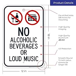 Sigo Signs, No Alcoholic Beverages Or Loud Music