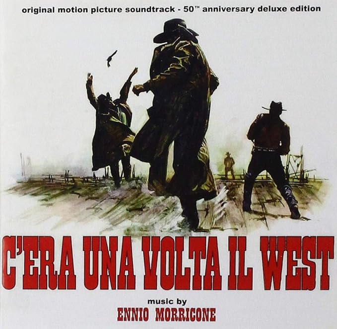 Morricone C Era Una Volta Il West