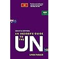 An Insider's Guide to the UN
