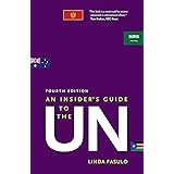 An Insider's Guide to the UN