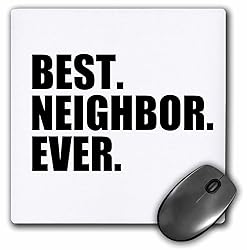 3dRose Best Neighbor Ever, Gifts for Good