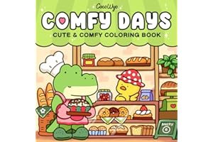 Comfy Days: Coloring Book for Adults and Teens Featuring Super Cute Animal Characters in Cozy Hygge Moments for Relaxation (C