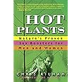 Hot Plants: Nature's Proven Sex Boosters for Men and Women