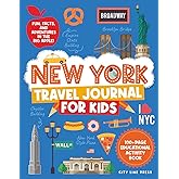 New York City Travel Journal for Kids: 100+ Page Educational Activity Book to Explore NYC Landmarks, History, and Culture for Young Explorers (City Line Press)