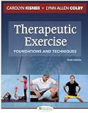 Therapeutic Exercise: Foundations and Techniques, 6th Edition