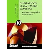 Fundamentos de matemática elementar - Volume 10: Geometria espacial - Posição e métrica