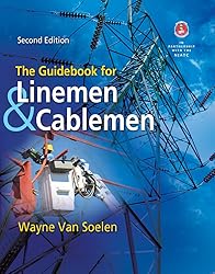 The Guidebook for Linemen and Cablemen