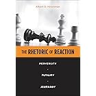 The Rhetoric of Reaction: Perversity, Futility, Jeopardy