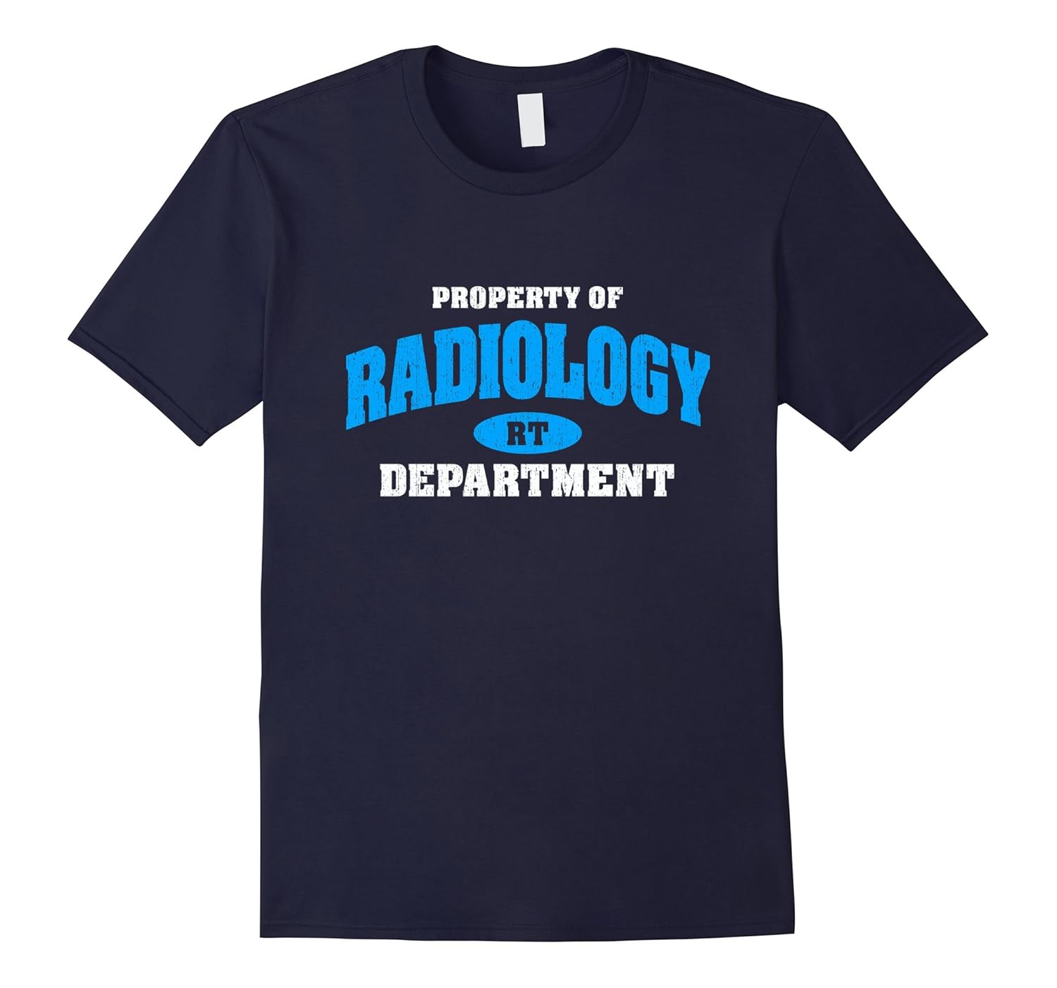 Property of Radiology Tshirt for Radiology Month-Rose