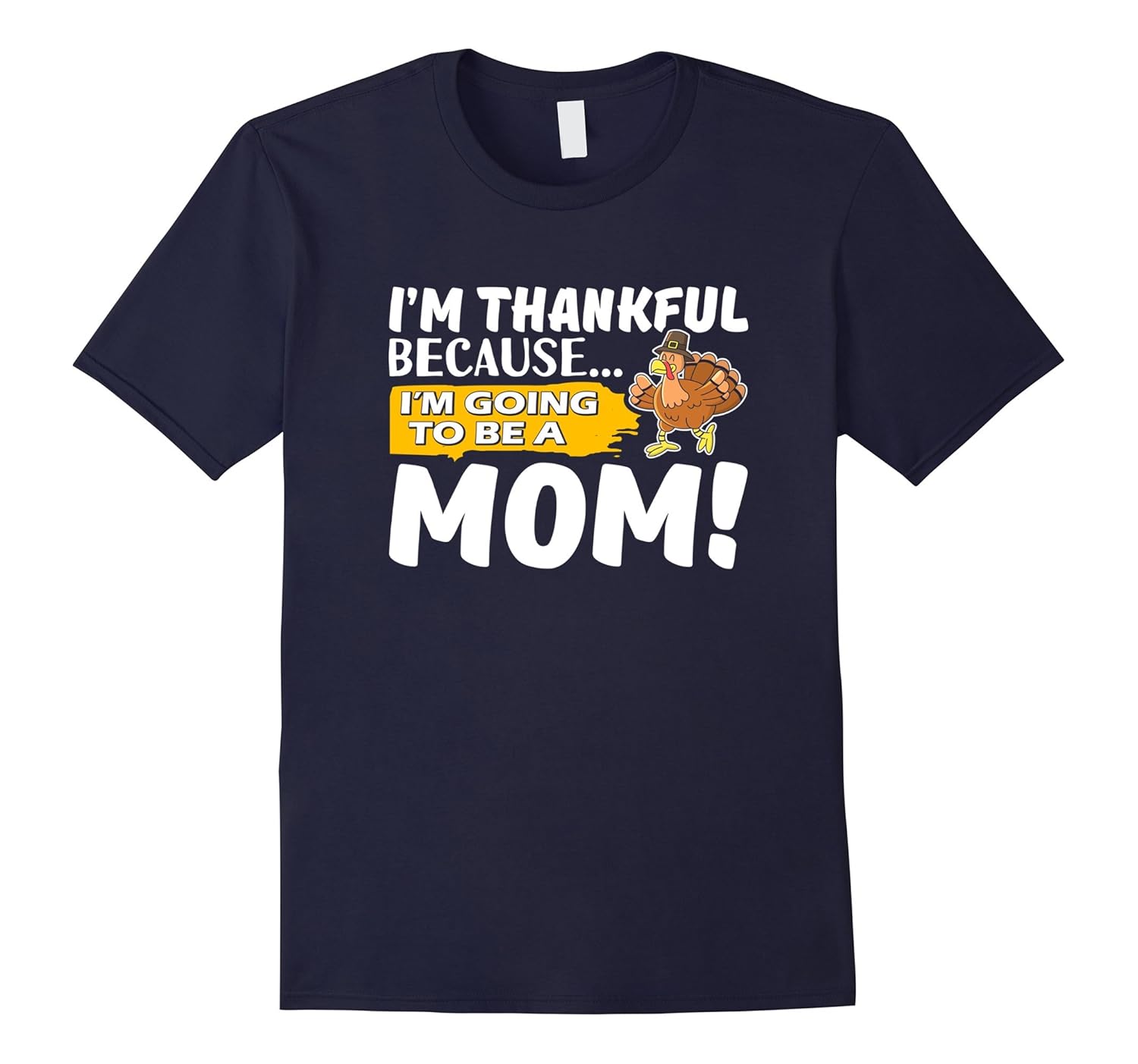 I'm Thankful Because I'm Going to be a Mom T-Shirt-Rose