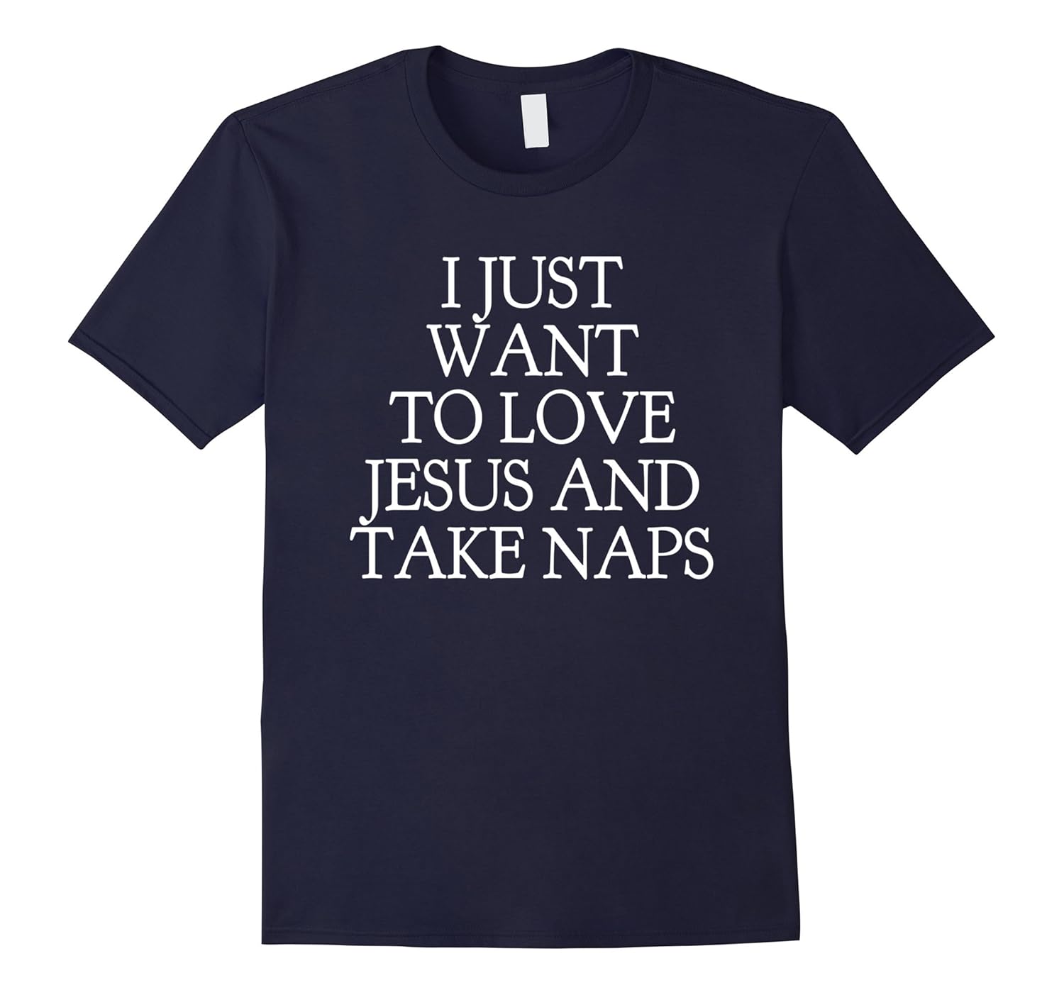 I Want To Love Jesus And Take Naps Funny Christian Shirt-Rose