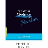 The Art of Revision: The Last Word