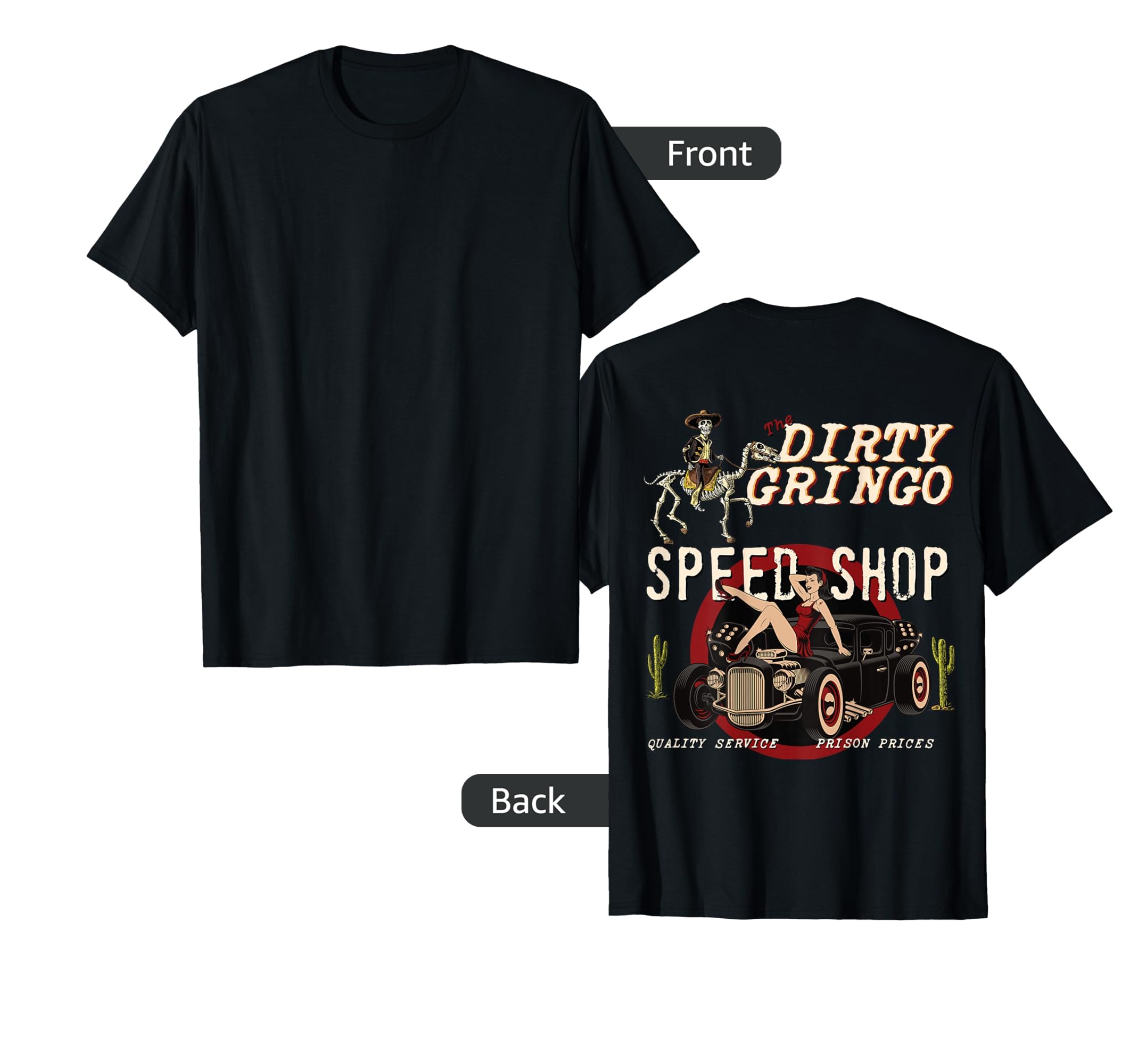 Photo 1 of ** UNKNOWN SIZE*** The Dirty Gringo Speed Shop Rat Rod Sexy Pin Up on Hot Rod T-Shirt