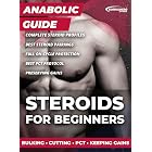 Steroids For Beginners: Bulking, Cutting, PCT, Keeping Gains