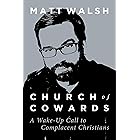 Church of Cowards: A Wake-Up Call to Complacent Christians
