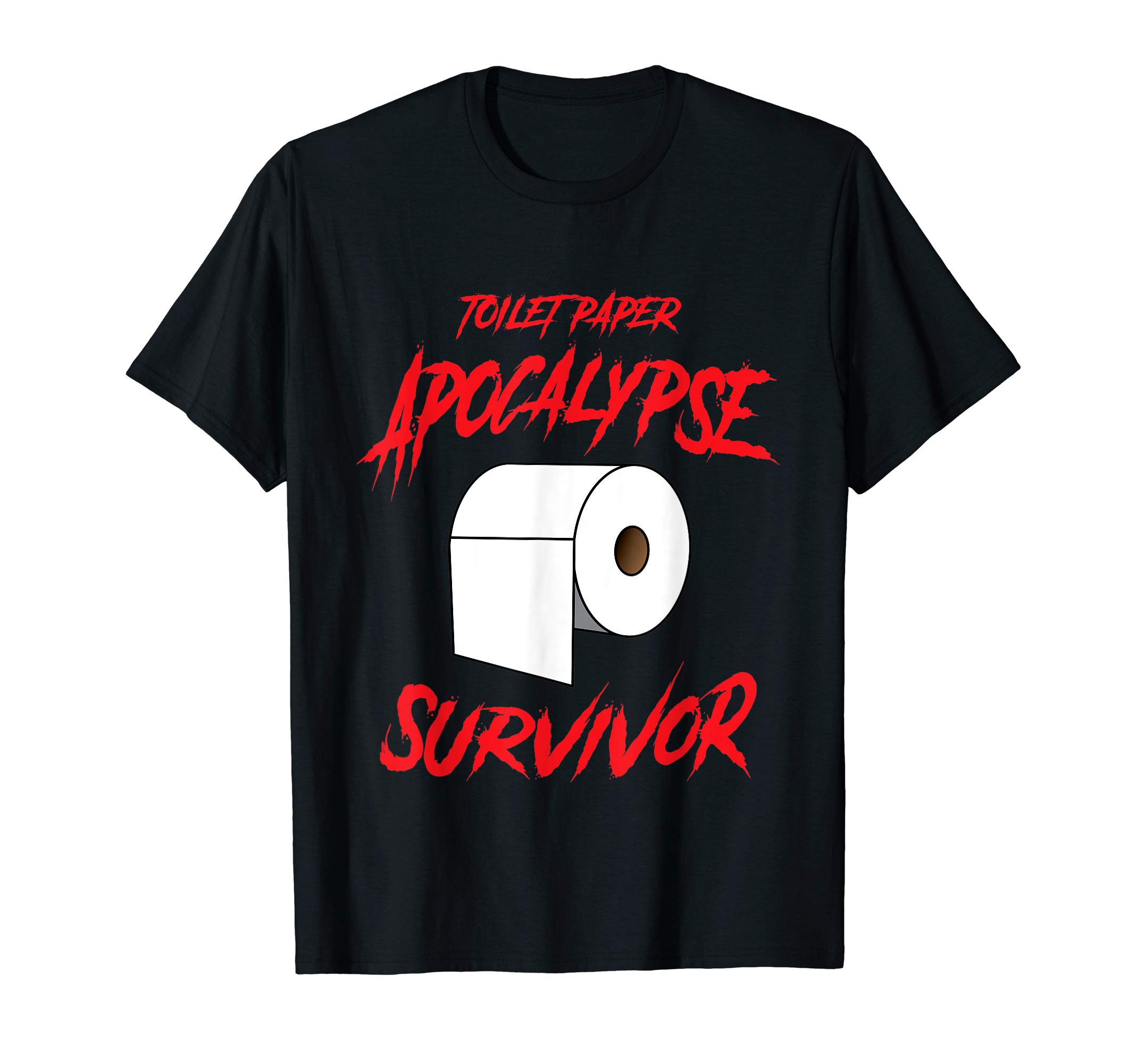 Toilet Paper Apocalypse Survivor T-Shirt