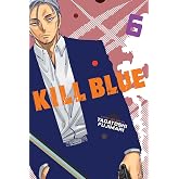 Kill Blue, Vol. 6