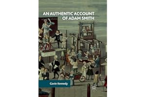 An Authentic Account of Adam Smith