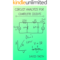 Circuit Analysis for Complete Idiots (Electrical Engineering for Complete Idiots) book cover
