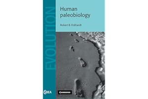 Human Paleobiology (Cambridge Studies in Biological and Evolutionary Anthropology, Series Number 26)