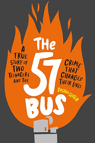 Download The 57 Bus: A True Story of Two Teenagers and the Crime That Changed Their Lives (English Edition) PDF