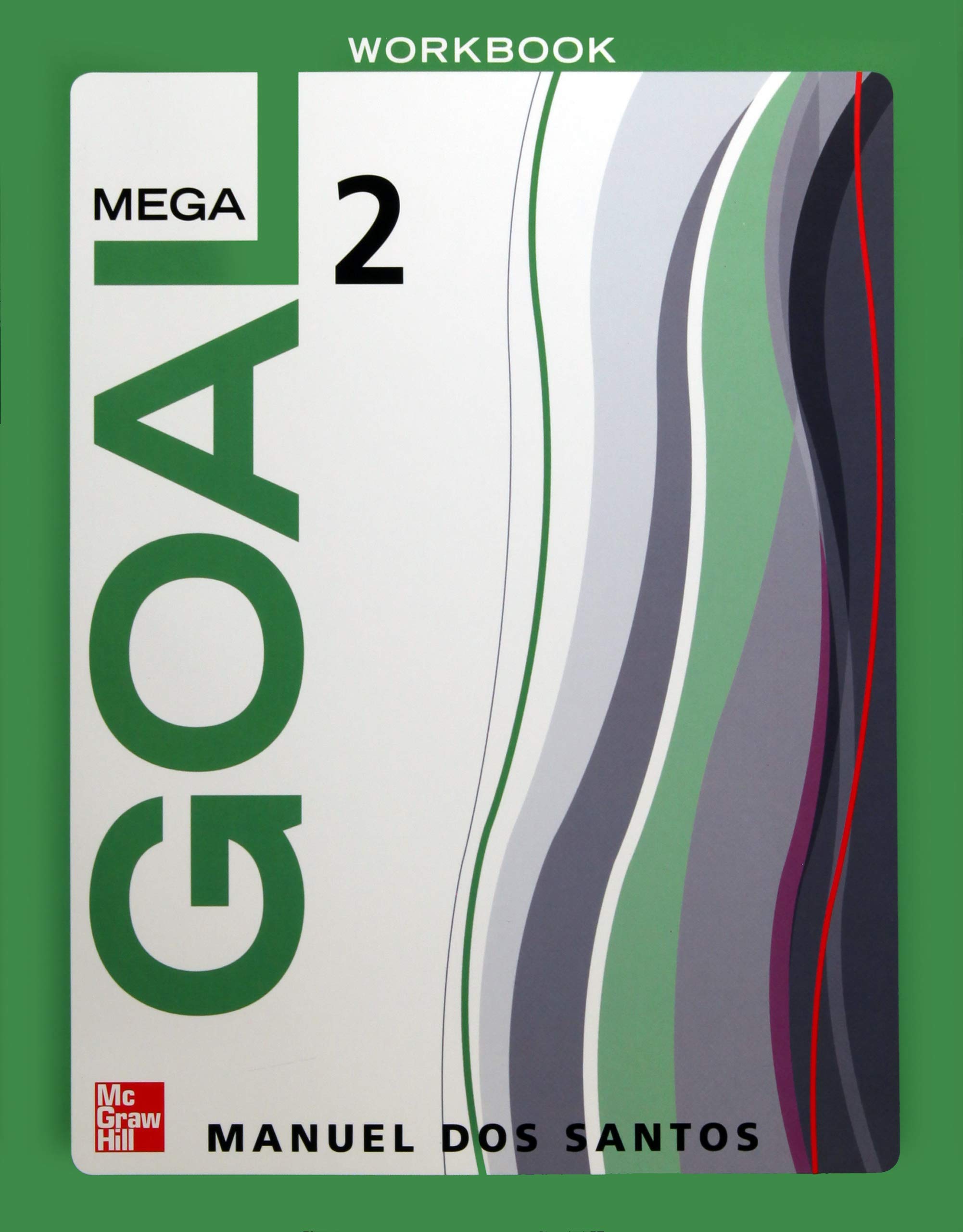 Mega Goal 2 Workbook Dos Santos 9780077197964 Amazon Com Books