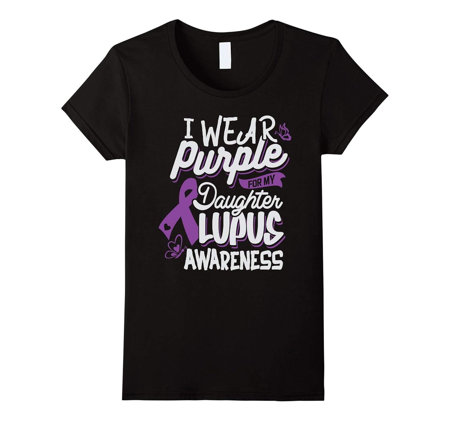 Lupus Awareness Shirts I Wear Purple For My Daughter TShirt4LVS