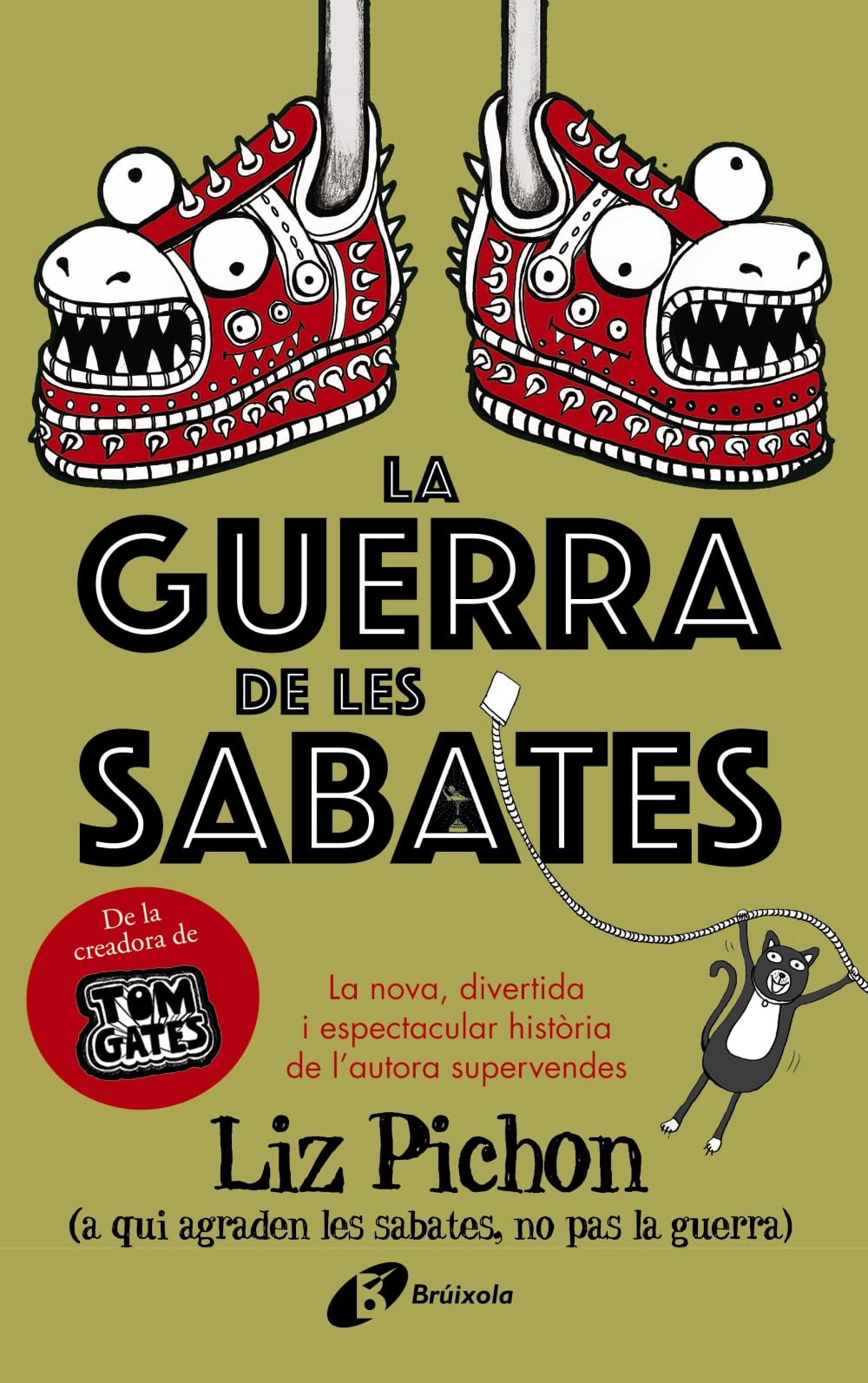 La Guerra de les Sabates (Catalá - A PARTIR DE 10 ANYS - PERSONATGES I SÈRIES - La guerra de les sab