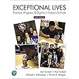 Exceptional Lives: Practice, Progress, & Dignity in Today's Schools