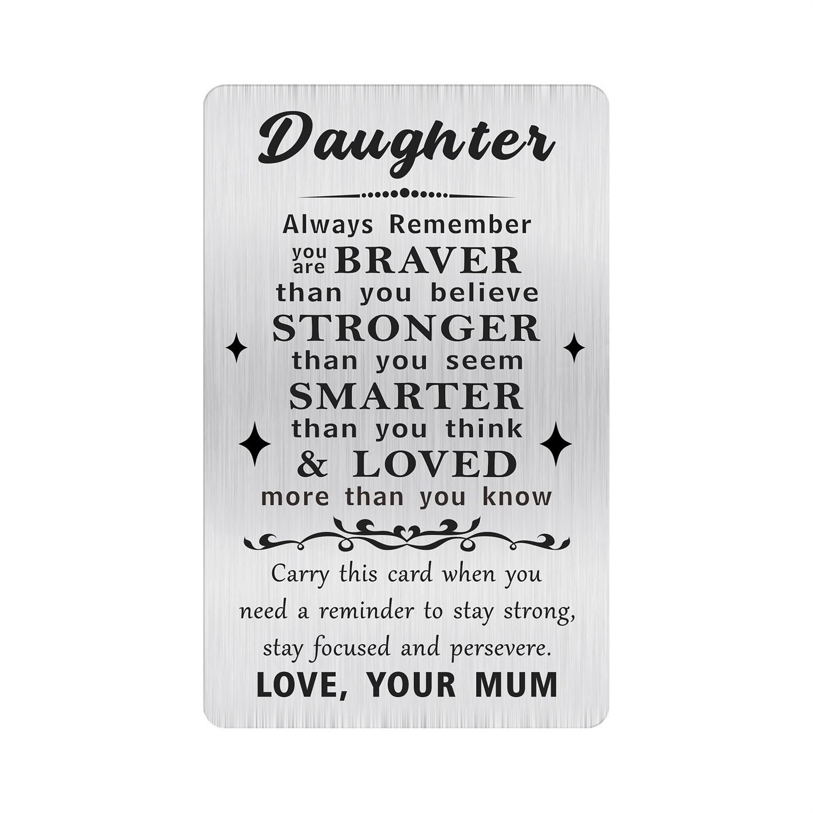 Alotozo Daughter Gifts form Mum - Mother's Day Gifts from Mum - Laser Engraved Wallet Card to Daughter