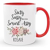 HomeBee Personalized Sixty Sassy and a Bit Smart Assy Coffee Mug | Customized 60th Birthday Novelty Gag Gift for Grandma, Mom, Wife | Custom Name Ceramic Funny Tea Cup | 11 oz (White - Red)