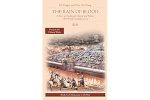 The Rain of Blood: A Story in Simplified Chinese and Pinyin, 1800 Word Vocabulary Level