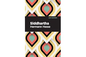 Siddhartha (Mint Editions (Philosophical and Theological Work))