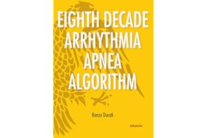 Extracts From: Eighth Decade Arrhythmia Apnea Algorithm