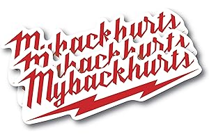 BLISS MONKEY CO. (3 Pack) My Back Hurts - Funny Hardhat Stickers for Men - 5" On Longest Side - Blue Collar Stickers - Tool Box Stickers, Hard Hat Stickers for Men - Welding Helmet Stickers Decals - Made in USA