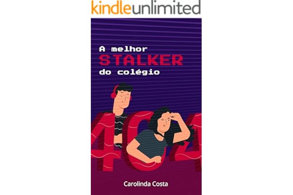 A Melhor Stalker do Colégio