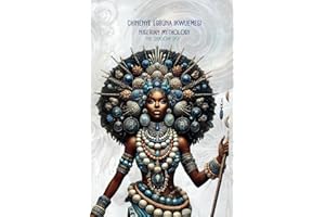 Nigerian Mythology: The Shadow Sky: The Igbo, Yoruba, Hausa and Efik Mythologies of Nigeria