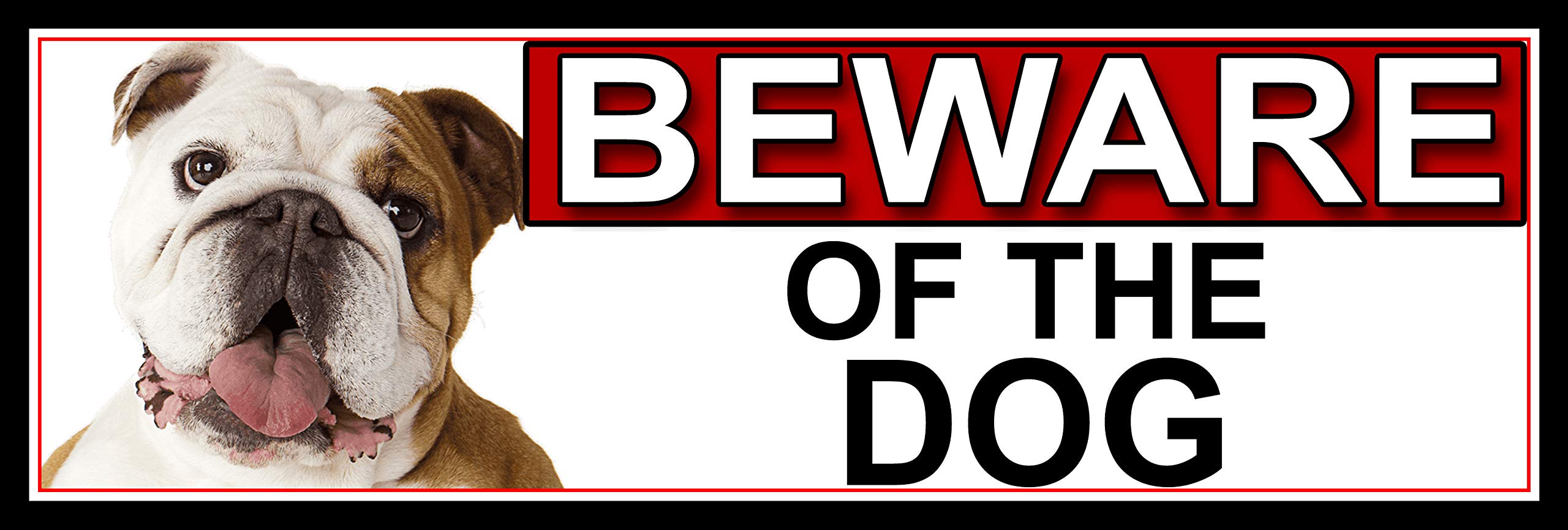 SHAWPRINT Bull Dog BEWARE OF THE DOG METAL GATE SIGN 266mm x 87m. (511H2)