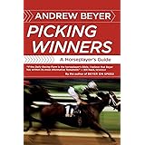 Picking Winners: A Horseplayer's Guide