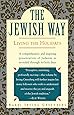 The Jewish Way: Living the Holidays