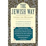 The Jewish Way: Living the Holidays