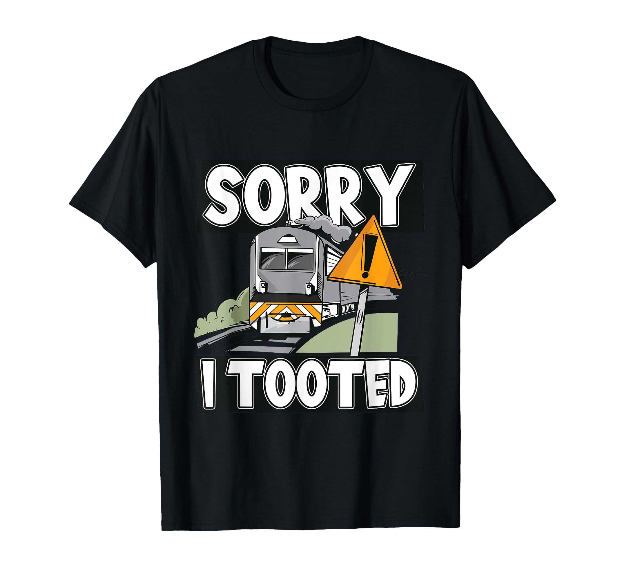 Funny Sorry I Tooted Collect Model Train Lovers Conductor T-Shirt