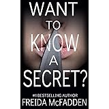 Want to Know a Secret?: A gripping psychological thriller with a twist you won't see coming