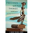 Precious Little Things: A Tor.com Original