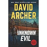 Unknown Evil (Noah Wolf)