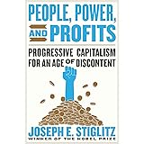 People, Power, and Profits: Progressive Capitalism for an Age of Discontent