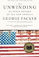 The Unwinding: An Inner History of the New America
