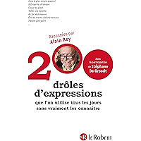 200 drôles d'expressions que l'on utilise tous les jours sans vraiment les connaître (200 EXPRESSIONS) (French Edition) book cover 200 drôles d'expressions que l'on utilise tous les jours sans vraiment les connaître (200 EXPRESSIONS) (French Edition) book cover