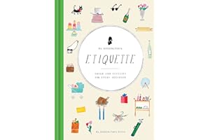 Mr. Boddington's Etiquette: Charm and Civility for Every Occasion (Etiquette Books, Manners Book, Respecting Cultures Books)