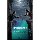 Romeo and Juliet